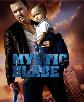 Mystic Blade /  
